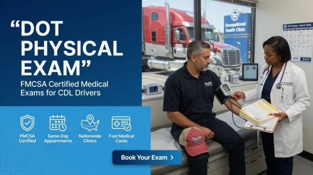 DOT Physical Exam (FMCSA) for CDL Drivers