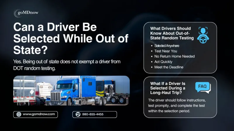 CDL Driver Selected for Random Drug Test While Out of State