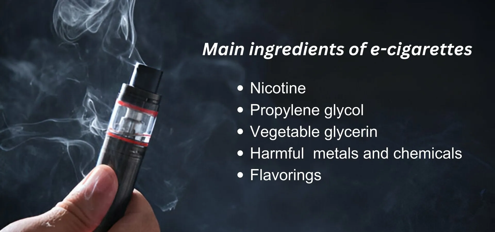 main ingredients of e-cigarettes